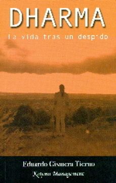 portada Dharma La vida tras un despido (in Spanish)