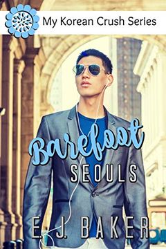 portada Barefoot Seouls (my Korean Crush) 