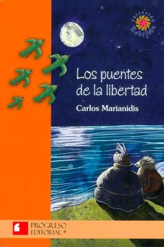 portada Los Puentes de la Libertad (in Spanish)