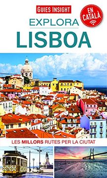 portada Explora Lisboa : Les millors rutes per la ciutat