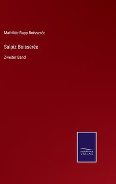portada Sulpiz Boisserée: Zweiter Band (in German)