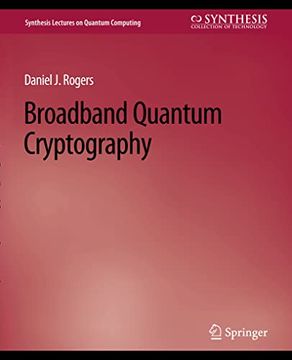 portada Broadband Quantum Cryptography (en Inglés)