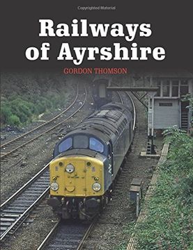 portada Railways of Ayrshire