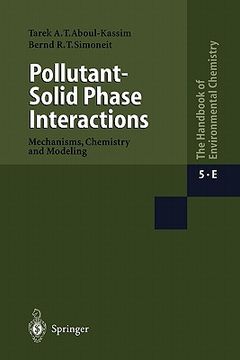 portada pollutant-solid phase interactions: mechanisms, chemistry, and modeling (in English)