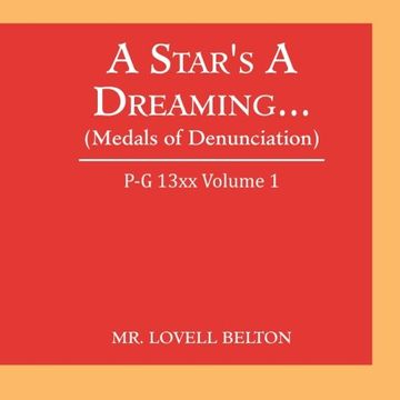 portada A Star's a Dreaming . . . (Medals of Denunciation): P-G 13xx Volume 1