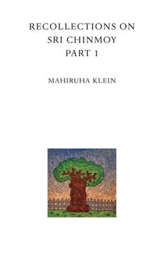 portada Recollections on Sri Chinmoy, part 1 (en Inglés)