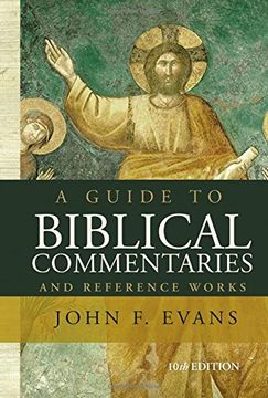 portada A Guide to Biblical Commentaries and Reference Works: 10th Edition