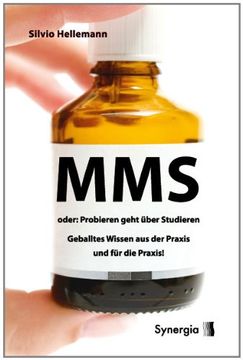 portada Mms Oder Probieren Geht Über Studieren: Geballtes Wissen aus der Praxis und für die Praxis (in German)