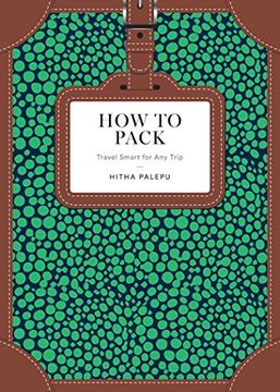 portada How to Pack: Travel Smart for any Trip (en Inglés)