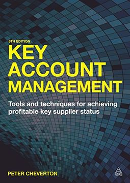 portada Key Account Management: Tools and Techniques for Achieving Profitable key Supplier Status 
