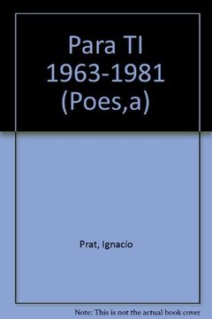 portada Para ti: 1963-1981 (Poesía)