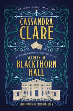 portada Secrets of Blackthorn Hall. An illustrated Shadowhunters novel