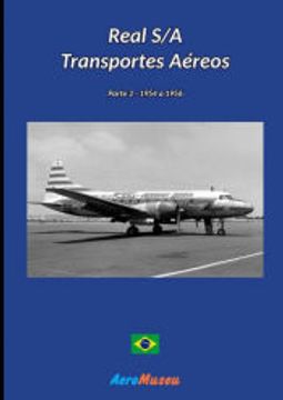 portada Real s/a Transportes Aéreos - 2 de Aeromuseu(Clube de Autores - Pensática, Unipessoal) (in Portuguese)