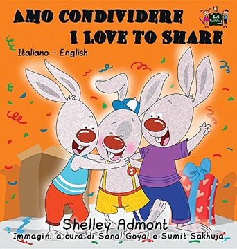 portada Amo condividere I Love to Share: Italian English Bilingual Edition (Italian English Bilingual Collection)