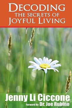 portada Decoding The Secrets of Joyful Living