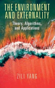 portada The Environment and Externality: Theory, Algorithms and Applications (en Inglés)