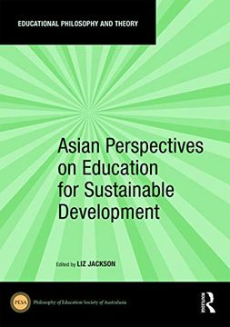 portada Asian Perspectives on Education for Sustainable Development (Educational Philosophy and Theory) (in English)