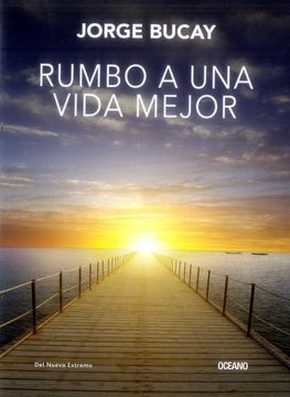 portada Rumbo a una Vida Mejor (in Spanish)
