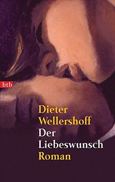 portada Der Liebeswunsch: Roman (en Alemán)