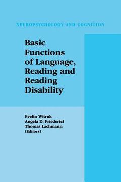 portada Basic Functions of Language, Reading and Reading Disability (en Inglés)
