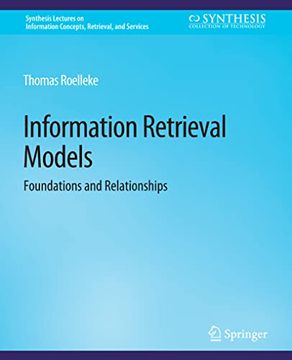 portada Information Retrieval Models: Foundations & Relationships (en Inglés)