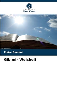 portada Gib mir Weisheit (in German)