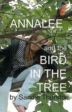 portada annalee and the bird in the tree (en Inglés)