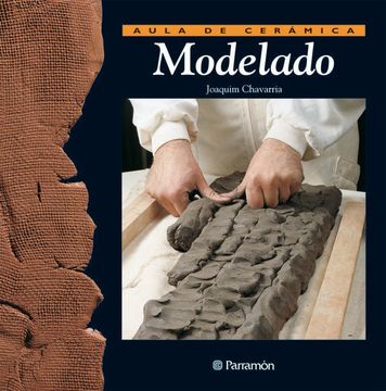 portada Aula de Ceramica Modelado (in Spanish)