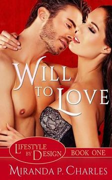 portada Will To Love (Lifestyle by Design Book 1) (en Inglés)