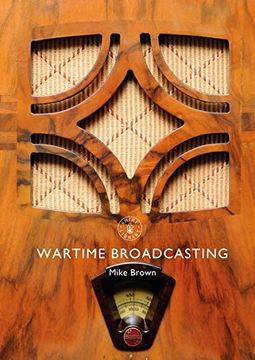 portada Wartime Broadcasting (Shire Library) (en Inglés)