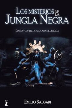 portada Los Misterios de la Jungla Negra: Edición completa, anotada e ilustrada