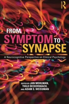 portada From Symptom to Synapse: A Neurocognitive Perspective on Clinical Psychology