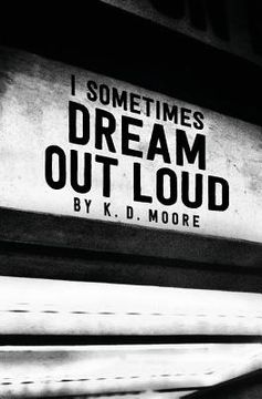portada I Sometimes Dream Out Loud (in English)