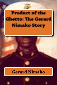 portada Product of the Ghetto: The Gerard Nimako Story (en Inglés)