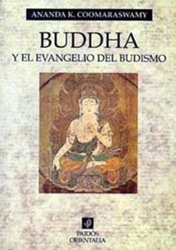 portada Buddha y el Evangelio del Budismo