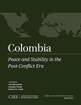 portada Colombia: Peace and Stability in the Post-Conflict era (Csis Reports) (en Inglés)