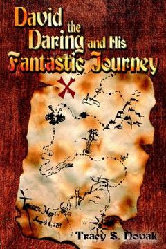 portada david the daring and his fantastic journey (en Inglés)