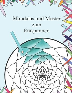portada Mandalas und Muster zum Entspannen (en Alemán)