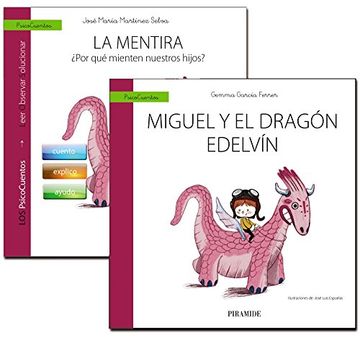 portada Guia: La Mentira + Cuento: Miguel y el Dragon Edelvin (in Spanish)