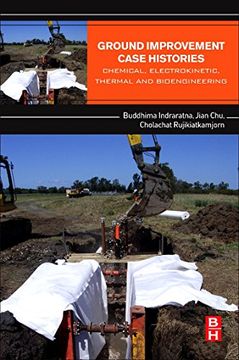 portada Ground Improvement Case Histories: Chemical, Electrokinetic, Thermal and Bioengineering (en Inglés)
