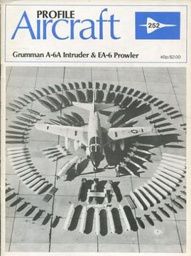 portada Aircraft Profiles : No. 252: GRUMMAN A-6A INTRUDER & EA-6 PROWLER.