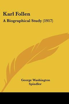 portada karl follen: a biographical study (1917) (en Inglés)