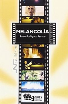 portada Melancolía (Guías Para ver y Analizar Cine) (in Spanish)