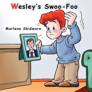 portada wesley's swoo-foo (en Inglés)