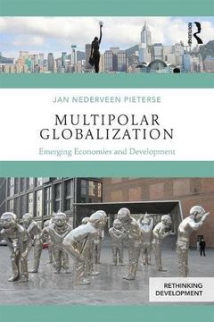 portada Multipolar Globalization: Emerging Economies and Development (Rethinking Development)