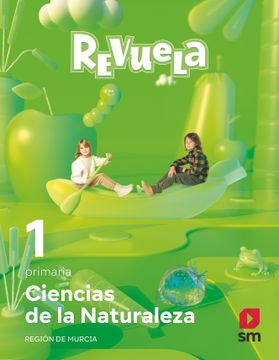 portada Ciencias de la Naturaleza. 1 Primaria. Revuela. Región de Murcia (in Spanish)