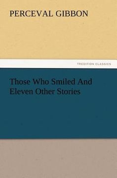 portada those who smiled and eleven other stories