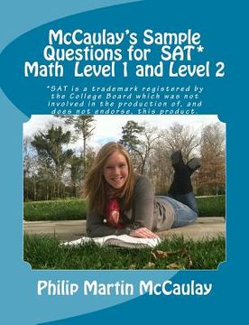 portada mccaulay's sample questions for sat* mathematics level 1 and level 2 (en Inglés)