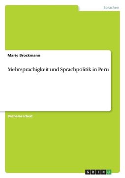 portada Mehrsprachigkeit und Sprachpolitik in Peru (en Alemán)