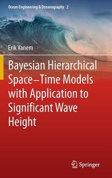 portada bayesian-hierarchical space-time models for significant wave height (en Inglés)